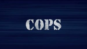 Reality show “Cops” returns to Fox News Media’s Fox Nation on Oct. 1