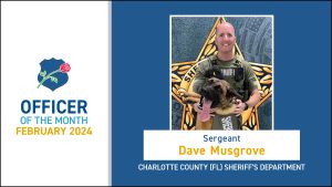 National Law Enforcement Officers Memorial Fund Announces February 2024 Officer of the Month