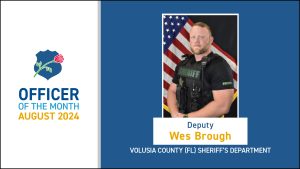 National Law Enforcement Officers Memorial Fund Announces August 2024 Officer of the Month